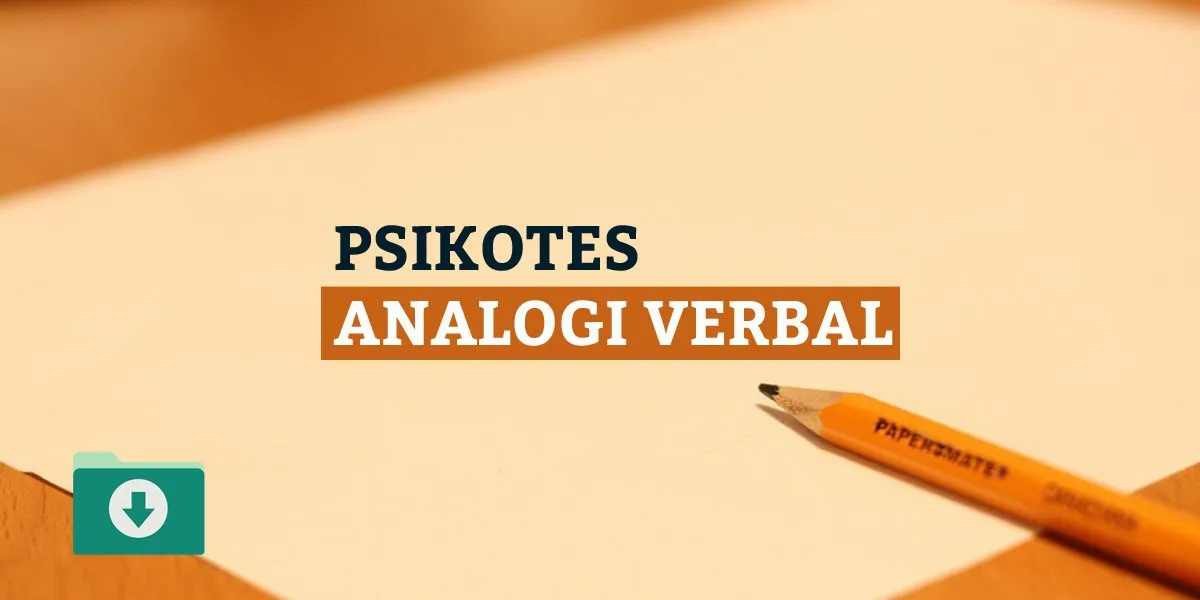 Download soal psikotes analogi verbal format pdf