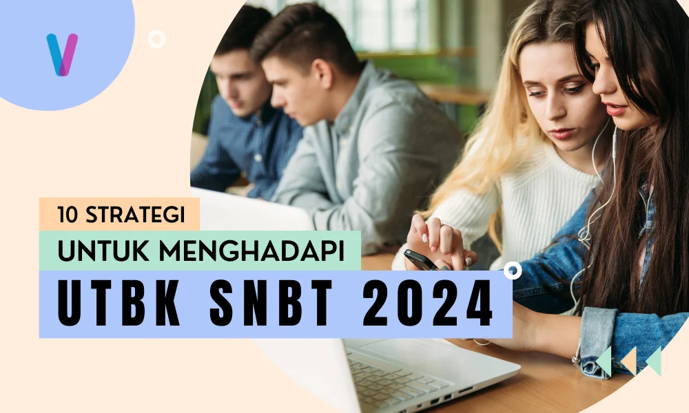 Strategi Menghadapi UTBK SNBT